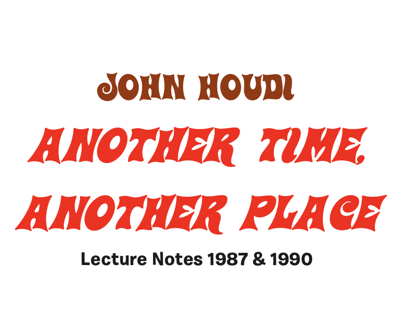John Houdi Lecture Notes 1987-2007 (e-Bok)